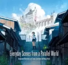 Image of Everyday Scenes from a Parallel World