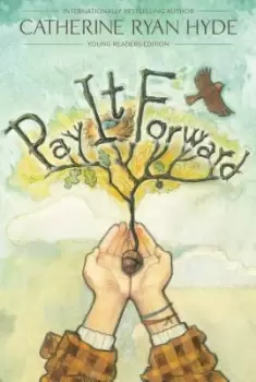 Image of Pay It Forward by Catherine Ryan Hyde