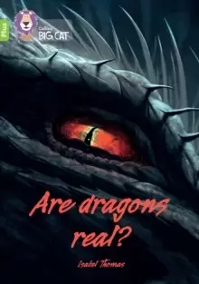 Image of Are Dragons Real? Band 11+/Lime Plus