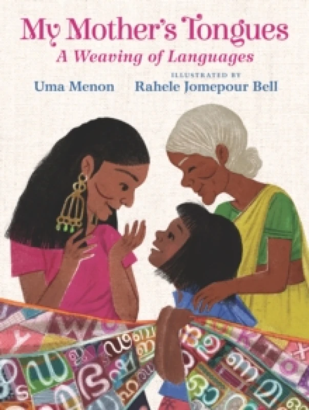 Image of My Mother's Tongues : A Weaving of Languages: A lyrical love letter celebrating immigrant multilingualism and mixed cultural identities, ideal for Mot