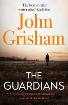 Image of The guardians by John Grisham