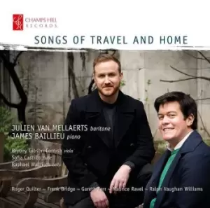 image of Julien Van Mellaerts/James Baillieu Songs of Travel and Home by Roger Quilter CD Album