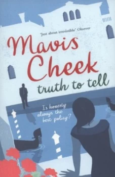 Image of Truth to Tell by Mavis Cheek Paperback
