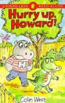 Image of Hurry up Howard by Colin West Paperback