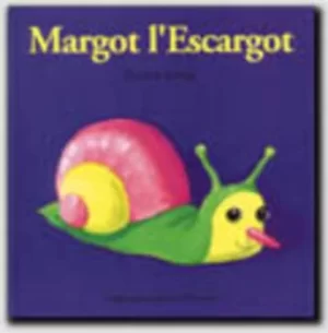 Image of Droles De Petites Betes Margot LEscargot by