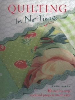 Image of Quilting in No Time by Emma Hardy Paperback