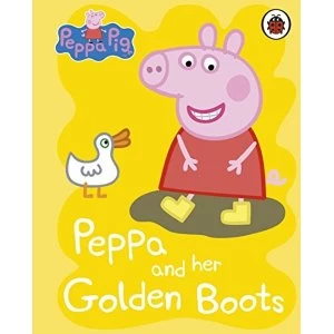 Image of Peppa Pig: Peppa and her Golden Boots Board book 2018