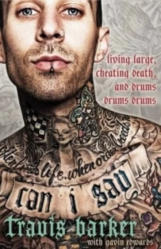 Image of Can I Say by Travis Barker Hardback