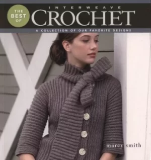 Image of The best of Interweave crochet by Marcy Smith