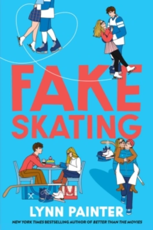 Image of Fake Skating : From the no. 1 bestselling author of Better than the Movies Paperback / softback