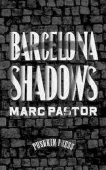 Image of Barcelona Shadows by Marc Pastor Book