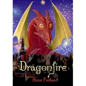 Image of Dragonfire by Anne Forbes (Paperback, 2006)