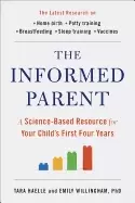 Image of informed parent a science based resource for your childs first four years