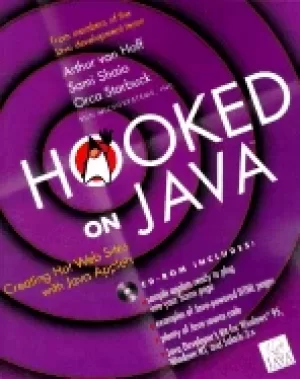 Image of hooked on java creating hot web sites with java applets