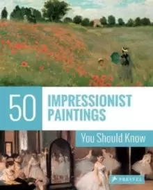 Image of 50 Impressionist Paintings You Should Know