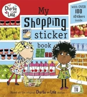 Image of Charlie and Lola My Shopping Sticker Book