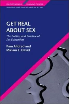 Image of Get Real about Sex by Pam Alldred Paperback