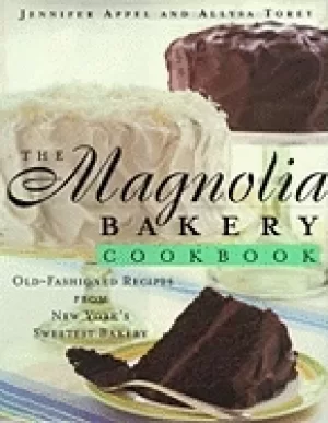 Image of magnolia bakery cookbook old fashioned recipes from new yorks sweetest bake