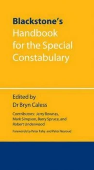 Image of Blackstones Handbook for the Special Constabulary by Bryn Caless Book