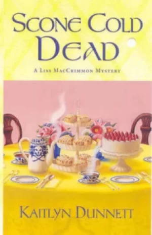 Image of Scone cold dead by Kaitlyn Dunnett