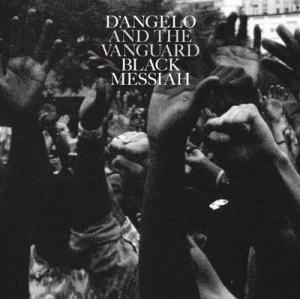 image of Black Messiah by D'Angelo & The Vanguard CD Album