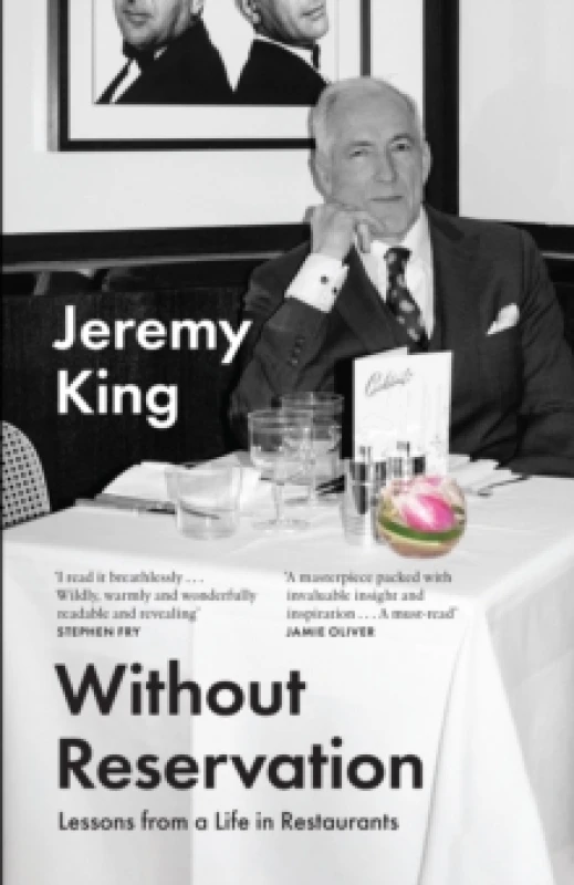 Image of Without Reservation : Lessons from a Life in Restaurants Hardback