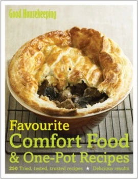 Image of Favourite Comfort Food and One-Pot Recipes by Good Housekeeping Institute Hardback