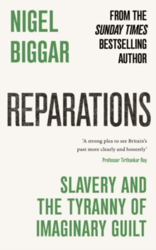 Image of Reparations : Slavery and the Tyranny of Imaginary Guilt Hardback