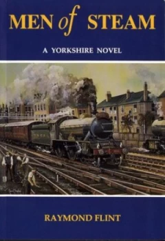 Image of Men of Steam by Ray Flint Paperback