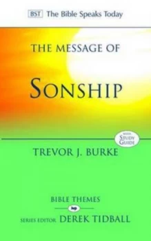 Image of The Message of Sonship by Trevor J Burke Book