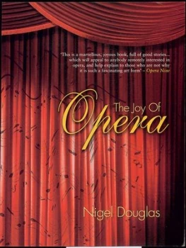 Image of The Joy of Opera by Nigel Douglas Book