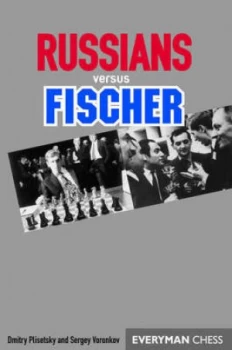 Image of Russians Versus Fischer by Dmitry Plisetsky and Sergey Voronkov Hardback