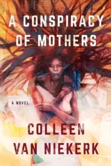 Image of A Conspiracy of Mothers : A Novel