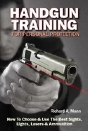 Image of handgun training for personal protection how to choose and use the best sig