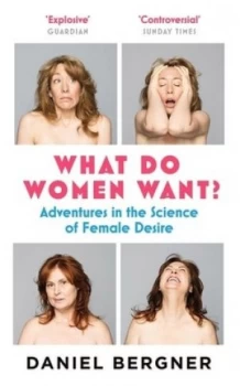 Image of What Do Women Want by Daniel Bergner Paperback