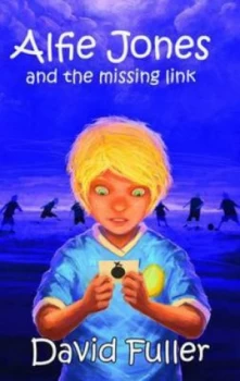 Image of Alfie Jones and the Missing Link by David Fuller Paperback