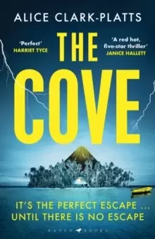 Image of The Cove : An escapist locked-room thriller set on a paradise island