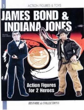 Image of 12" Indiana Jones and James Bond by Nicolas Fleurier Paperback