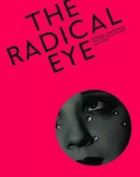 Image of The radical eye by Simon Baker