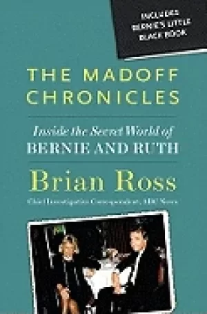 Image of madoff chronicles inside the secret world of bernie and ruth