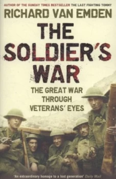 Image of The Soldiers War by Richard Van Emden Book