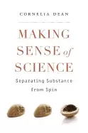 Image of making sense of science separating substance from spin