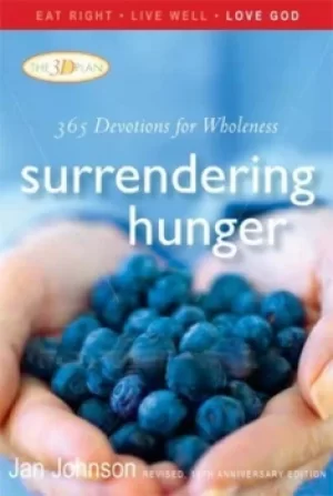 Image of Surrendering hunger by Jan Johnson