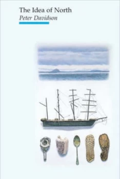 Image of The Idea of North by Peter Davidson Paperback