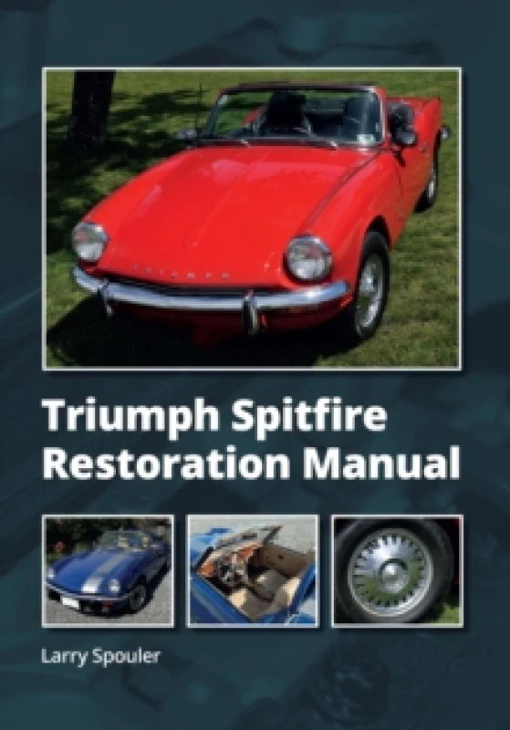 Image of Triumph Spitfire Restoration Manual Hardback