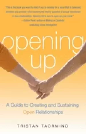 Image of opening up a guide to creating and sustaining open relationships