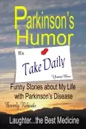 Image of parkinsons humor funny stories about my life with parkinsons disease