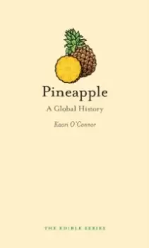 Image of Pineapple : A Global History