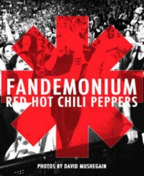 Image of Fandemonium by The Red Hot Chili Peppers Paperback