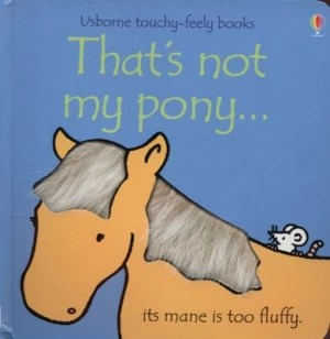 Image of Thats Not My Pony by Fiona Watt and Rachel Wells Hardback